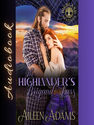 The Highlander's Brigand Lass - Audiobook